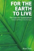 For the Earth to Live (eBook, ePUB) For the Earth to Live (eBook, ePUB)