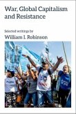 War, Global Capitalism and Resistance (eBook, ePUB) War, Global Capitalism and Resistance (eBook, ePUB)