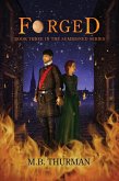 Forged: Book Three in the Summoned Series (eBook, ePUB) Forged: Book Three in the Summoned Series (eBook, ePUB)