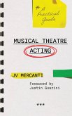 Musical Theatre Acting (eBook, PDF)