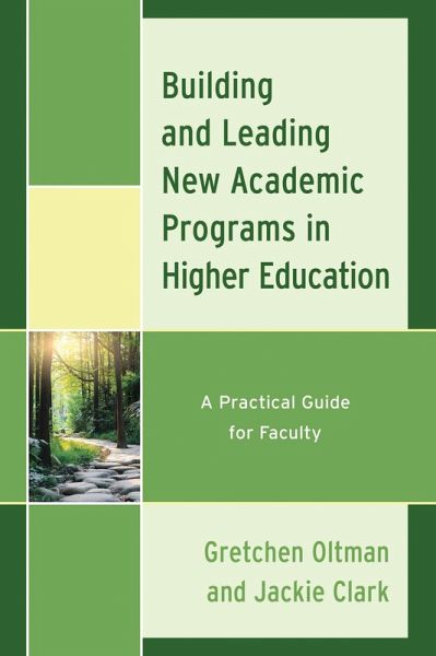 Building and Leading New Academic Programs in Higher Education (eBook, PDF)