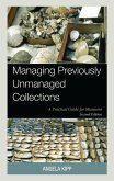Managing Previously Unmanaged Collections (eBook, PDF) Managing Previously Unmanaged Collections (eBook, PDF)