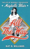 All the Way (eBook, PDF)