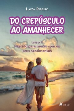 Cover Do Crepúsculo ao Amanhecer (eBook, ePUB)