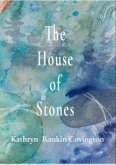The House of Stones (eBook, ePUB)