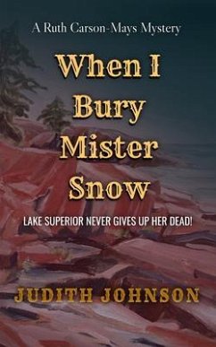 Cover When I Bury Mr. Snow (eBook, ePUB)