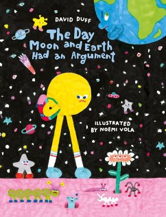 Cover The Day Moon and Earth Had an Argument (eBook, ePUB)