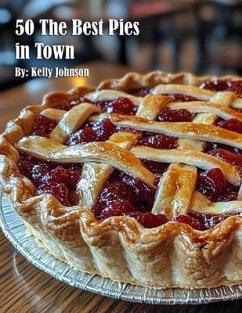 Cover 50 The Best Pies in Town (eBook, ePUB)