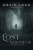 The Lost Seigneur (eBook, ePUB)