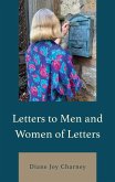 Letters to Men and Women of Letters (eBook, ePUB) Letters to Men and Women of Letters (eBook, ePUB)