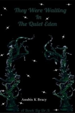 Cover They were waiting In The Quiet Eden (eBook, ePUB)