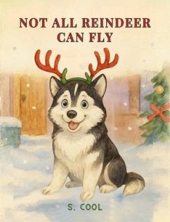 Cover Not All Reindeer Can Fly (eBook, ePUB)