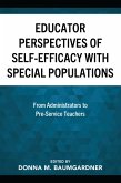 Educator Perspectives of Self-Efficacy with Special Populations (eBook, ePUB)
