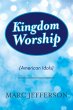 Kingdom Worship(American Idols) (eBook,... - Bild 1