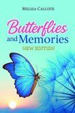 Butterflies and Memories New Edition (eBook, ePUB)
