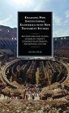 Engaging New Institutional Economics with New Testament Studies (eBook, ePUB) Engaging New Institutional Economics with New Testament Studies (eBook, ePUB)