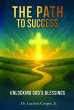 The Path to Success (eBook, ePUB) - Bild 1
