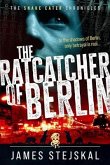 The Ratcatcher of Berlin (eBook, ePUB)