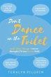 Don't Dance on the Toilet (eBook, ePUB) - Bild 1