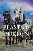 Beast of Burden (eBook, ePUB)