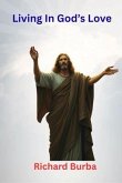 Living in God's Love (eBook, ePUB)