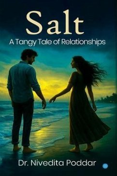 Cover Salt - A Tangy Tale of Relationships (eBook, ePUB)