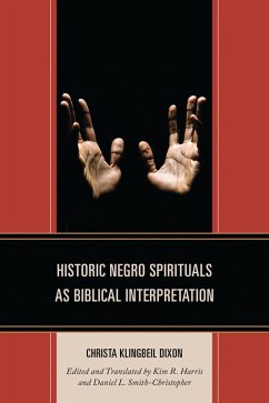 Cover Historic Negro Spirituals as Biblical Interpretation (eBook, ePUB)