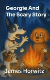 Georgie And The Scary Story (eBook, ePUB)