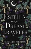 Estella and the Dream Traveler (eBook, ePUB)