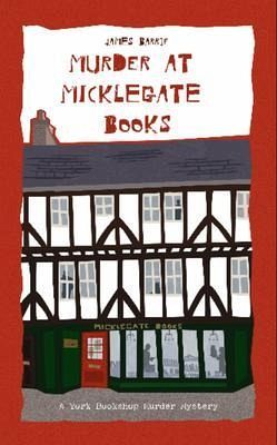 Murder at Micklegate Books (eBook, ePUB) Murder at Micklegate Books (eBook, ePUB)