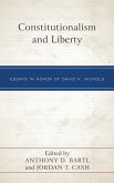 Constitutionalism and Liberty (eBook, ePUB)