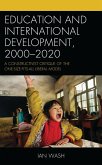 Education and International Development, 2000-2020 (eBook, ePUB) Education and International Development, 2000-2020 (eBook, ePUB)