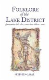 Folklore of the Lake District (eBook, ePUB) Folklore of the Lake District (eBook, ePUB)