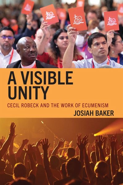 A Visible Unity (eBook, ePUB) A Visible Unity (eBook, ePUB)