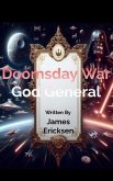 Doomsday War God General (eBook, ePUB)
