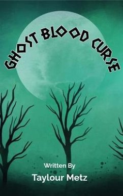 Cover Ghost Blood Curse (eBook, ePUB)