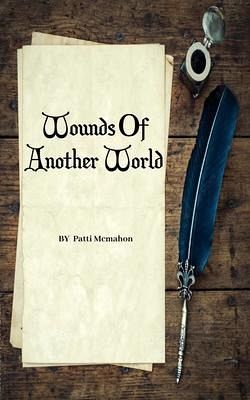Wounds Of Another World (eBook, ePUB) Wounds Of Another World (eBook, ePUB)