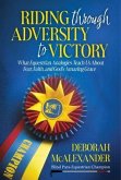 Riding Through Adversity to Victory (eBook, ePUB)