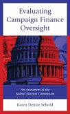 Evaluating Campaign Finance Oversight (eBook, ePUB)