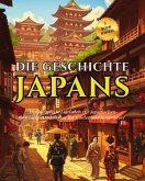 Die Geschichte Japans (eBook, ePUB) Die Geschichte Japans (eBook, ePUB)