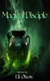 Magical Disciple (eBook, ePUB)