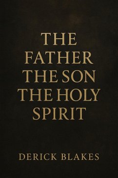 Cover The Father The Son The Holy Spirit (eBook, ePUB)