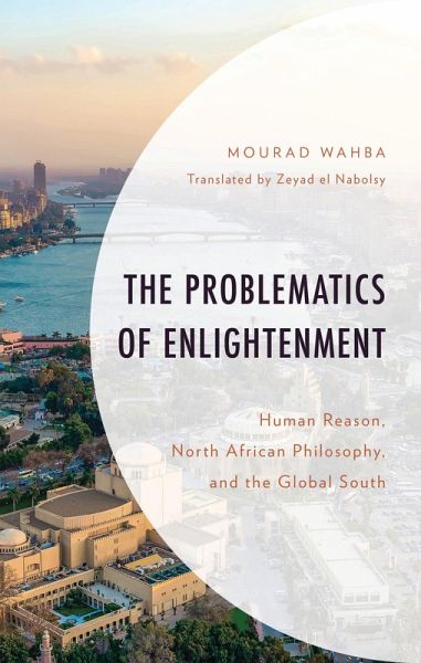 The Problematics of Enlightenment (eBook, ePUB)