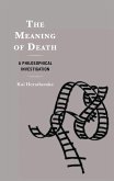 The Meaning of Death (eBook, ePUB)