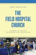 The Field Hospital Church (eBook, ePUB) - Bild 1