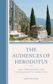The Audiences of Herodotus (eBook, ePUB) The Audiences of Herodotus (eBook, ePUB)