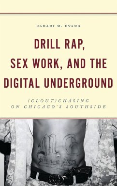 Cover Drill Rap, Sex Work, and the Digital Underground (eBook, ePUB)