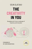 The Creativity In You (eBook, ePUB)