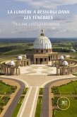 La lumière a ressurgi dans les ténèbres (eBook, ePUB) La lumière a ressurgi dans les ténèbres (eBook, ePUB)