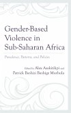 Gender-Based Violence in Sub-Saharan Africa (eBook, ePUB)